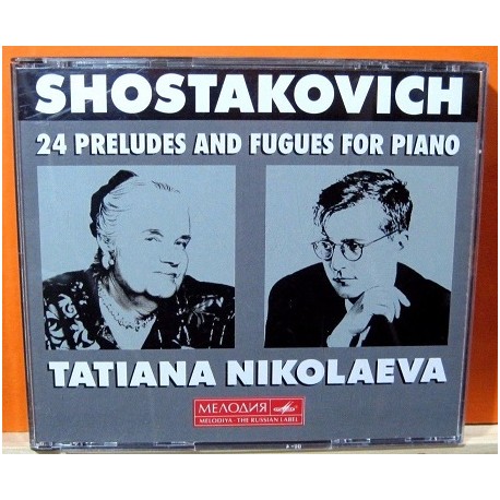 Shostakovich - Tatiana Nikolaeva. 24 Preludes And Fugues For Piano.