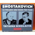 Shostakovich - Tatiana Nikolaeva. 24 Preludes And Fugues For Piano.