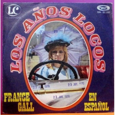 France Gall - Los Años Locos.
