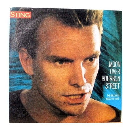 Sting - Moon Over Bourbon Street