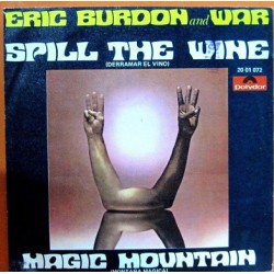 Eric Burdon and War - Spill The Wine
