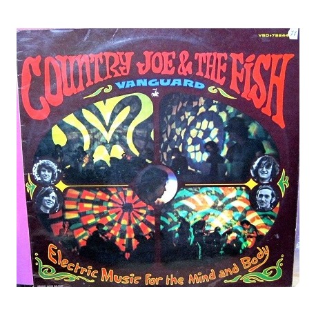 Country Joe & The Fish - Electric Music For The Mind and Body