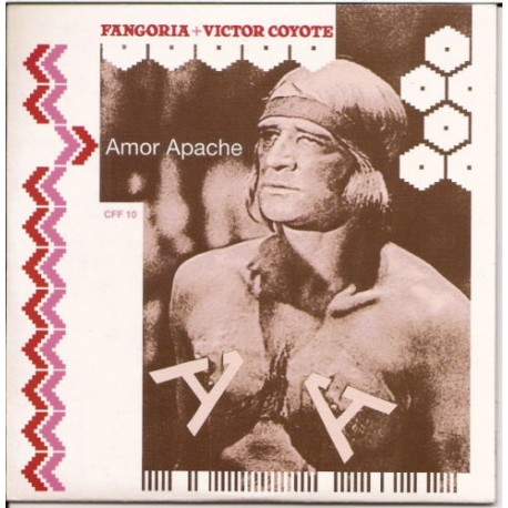 Fangoria + Victor Coyote ‎– Amor Apache