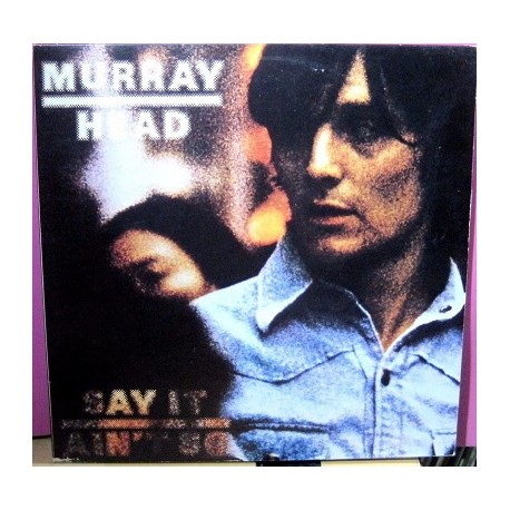 Murray Head - Say It Ain´t So