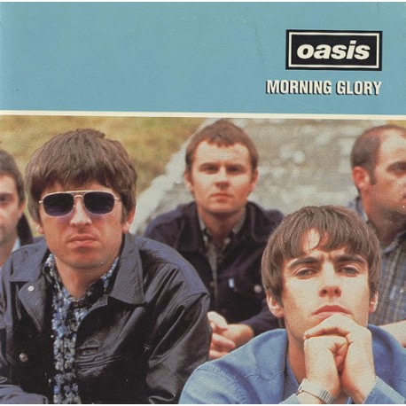 Oasis - Morning Glory 