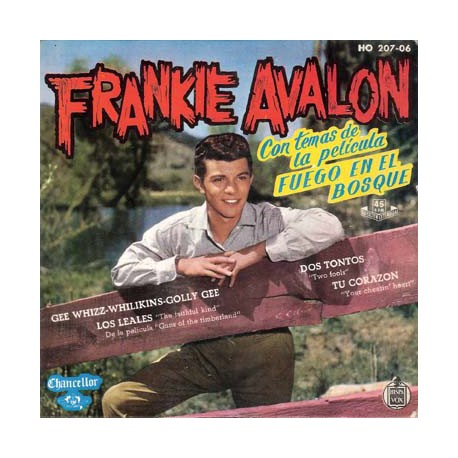 Frankie Avalon ‎– Gee-Whizz-Whilikins-Golly Gee.