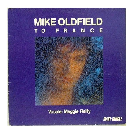 Mike Oldfield ‎– To France. 