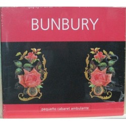 Bunbury - Pequeño Cabaret Ambulante 