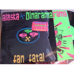 Alaska Y Dinarama ‎– Fan Fatal - Edición Especial - LP + Maxi