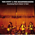 Tom Petty & The Heartbreakers* ‎– Anything That's Rock 'n' Roll.