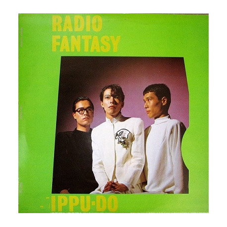Ippu-Do ‎– Radio Fantasy