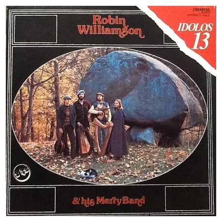Robin Williamson & His Merry Band ‎– American Stonehenge / A Glint At The Kindling
