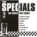 The Specials ‎– Too Much Too Young
