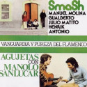 Smash / Agujetas ‎– Vanguardia Y Pureza Del Flamenco