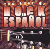 The Best Of Rock En Español