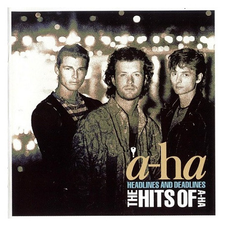 a-ha ‎– Headlines And Deadlines - The Hits Of A-Ha