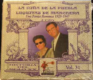 La Niña De La Puebla, Luquitas De  Marchena - Una Pareja Flamenca -2CDs
