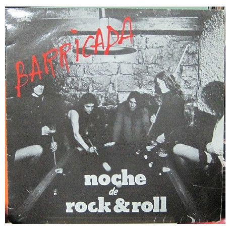 Barricada – Noche De Rock & Roll