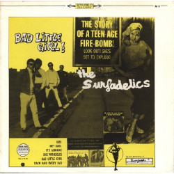 The Surfadelics ‎– Bad Little Girl