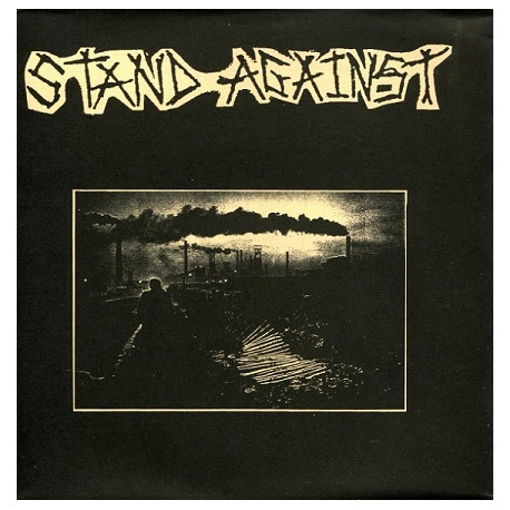 Stand Against / Excreted Alive ‎– Stand Against / «Product Of The System
