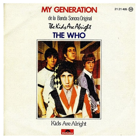 The Who ‎– My Generation / Kids Are Alright