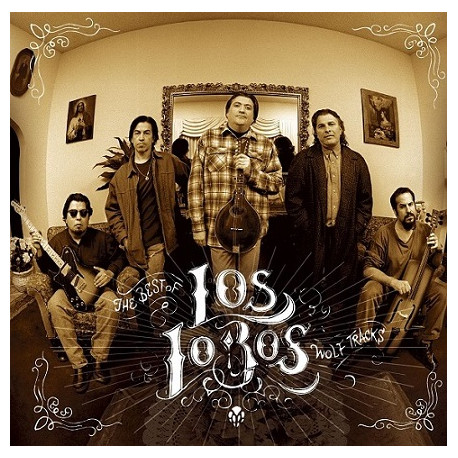 Los Lobos ‎– Wolf Tracks: The Best Of Los Lobos