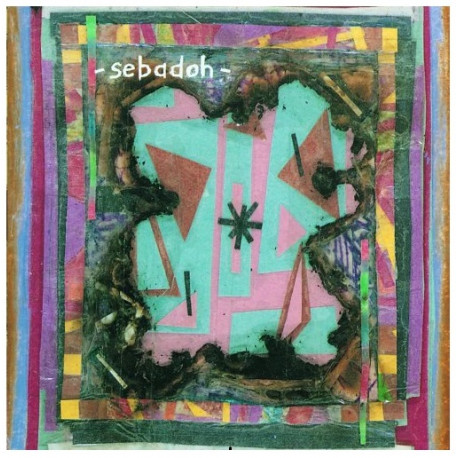 Sebadoh – Bubble & Scrape