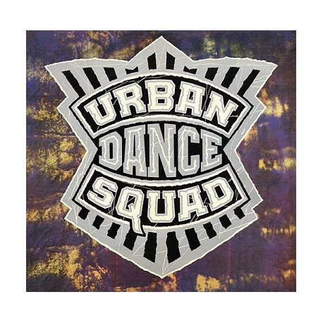 Urban Dance Squad – Mental Floss For The Globe.