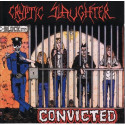 Cryptic Slaughter – Convicted