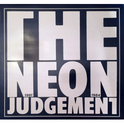 The Neon Judgement ‎– 1981 1984 - Vinilo