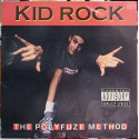 Kid Rock – The Polyfuze Method - Vinilo
