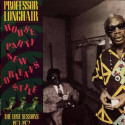 Professor Longhair - The Lost Sessions 1971-1972