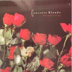 Concrete Blonde – Bloodletting - LP 12"