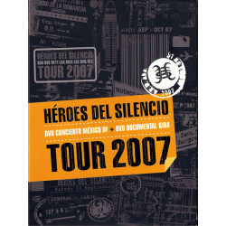 Héroes Del Silencio – Tour 2007