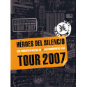 Héroes Del Silencio – Tour 2007