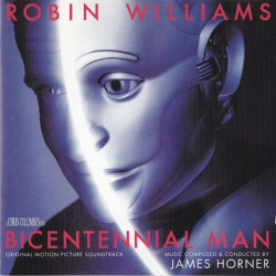 James Horner – Bicentennial Man - Original Motion Picture Soundtrack