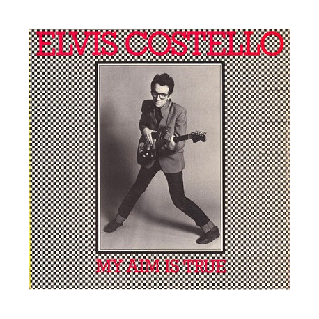 Elvis Costello – My Aim Is True