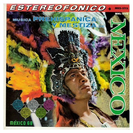 Musica Prehispanica Y Mestiza De Mexico