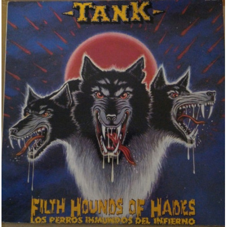 Tank  – Filth Hounds Of Hades.