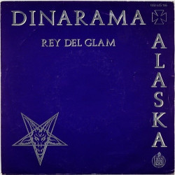 Dinarama + Alaska – Rey Del Glam