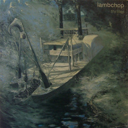 Lambchop – Thriller