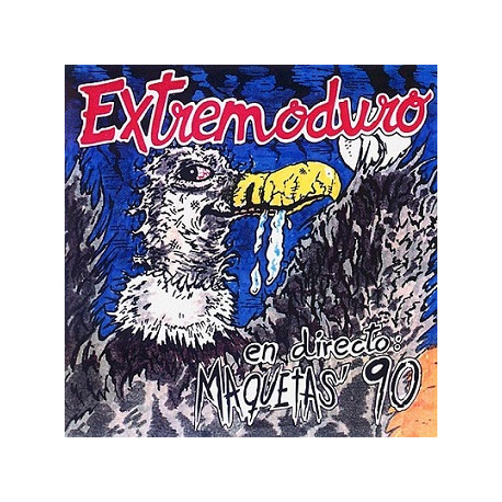 Extremoduro ‎– En Directo: Maquetas' 90