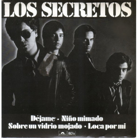 Los Secretos, EP, 4 Temas - Déjame, ¡¡ Muy Raro !!