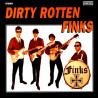 The Finks &ndash; Dirty Rotten Finks