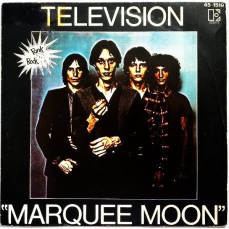 Television – Marquee Moon