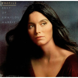 Emmylou Harris – Profile / Best Of Emmylou Harris