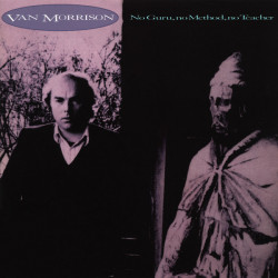 Van Morrison – No Guru, No Method, No Teacher