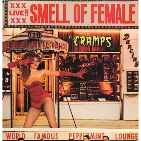 The Cramps – Smell Of Female