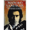 Manolo Sanlúcar – Antología Flamenca - Box Set Nuevo