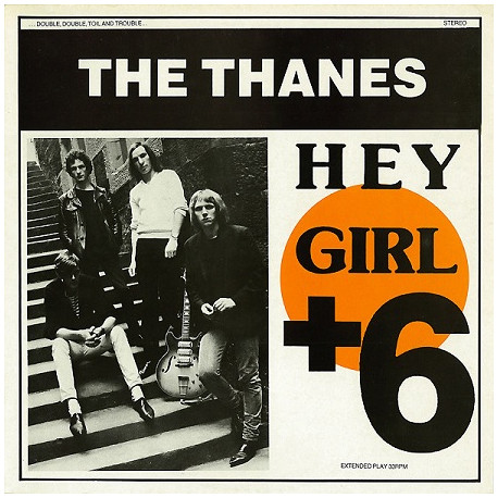 The Thanes – Hey Girl + 6